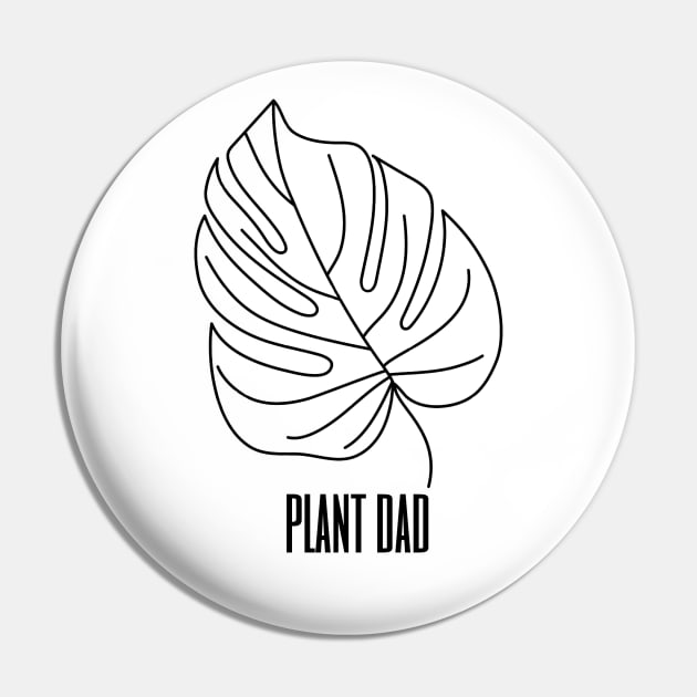 Plant Dad Monstera Leaf Garden Nature Pin by capyfarta