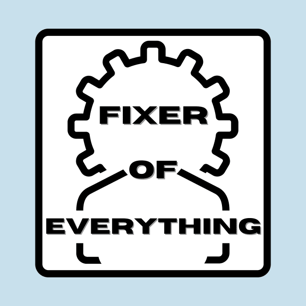 Fixer of Everything by sjames90