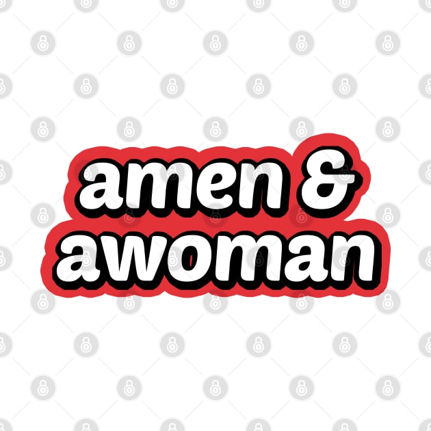 Amen and Awoman by powniels