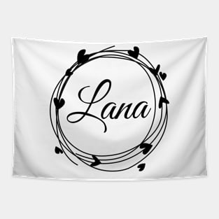 Lana name cute design Tapestry