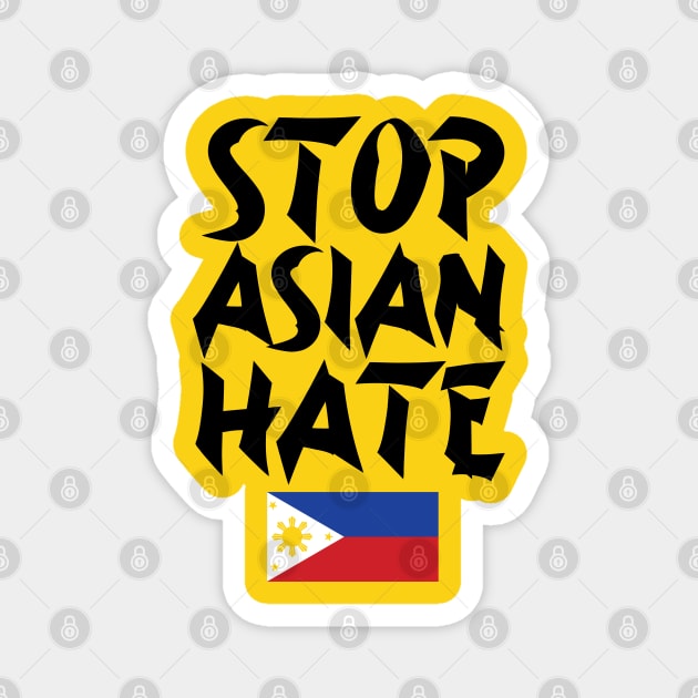 Stop Asian Hate Phillipines Magnet by CELTICFAN34