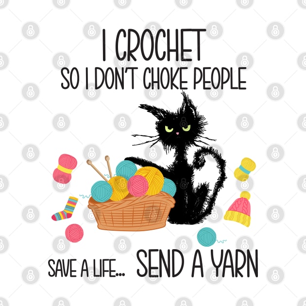 I crochet I don't choke people by Work Memes