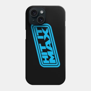 HIT IT MAX Phone Case