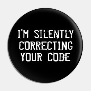 Funny Programmer Software Developer Coder Gift Pin