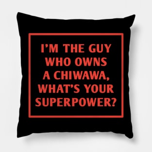 Chiwawa Pillow