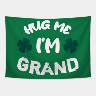 Hug me i'm grand ;) Tapestry