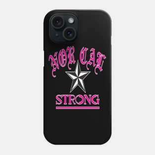 NOR CAL STRONG DESIGN #1-MAGENTA/WHITE BORDER Phone Case