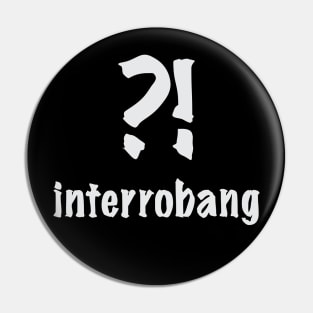 ?! Interrobang Pin