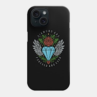 diamond are forever Phone Case