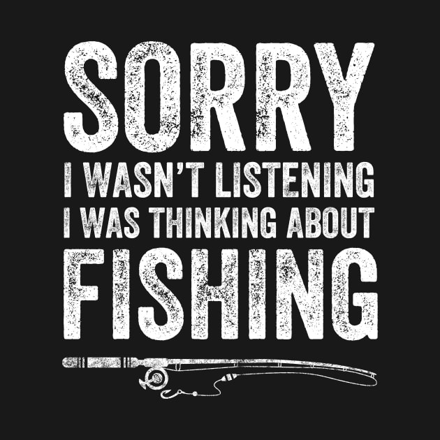 Sorry I wasn't listening I was thinking about fishing by captainmood