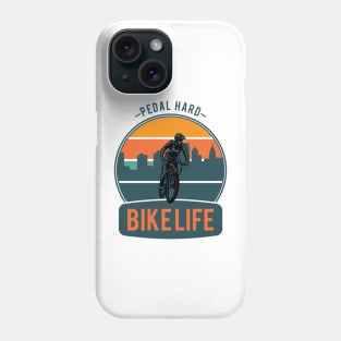 Bike Life Cyclist Pedal Hard Phone Case