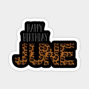 Happy birthday June,June birthday gift Magnet