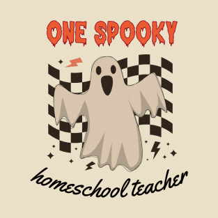 Home School Teacher - Spooky Halloween Design T-Shirt