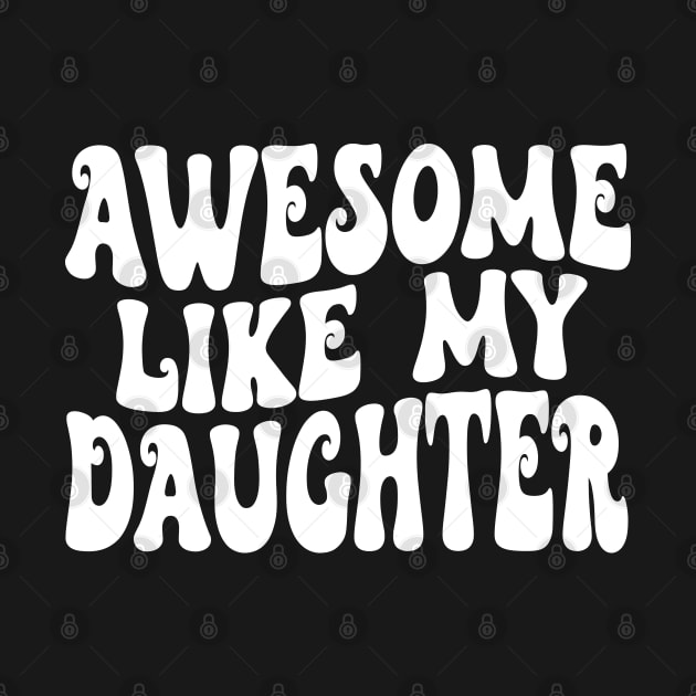 Awesome Like My Daughter by Bourdia Mohemad