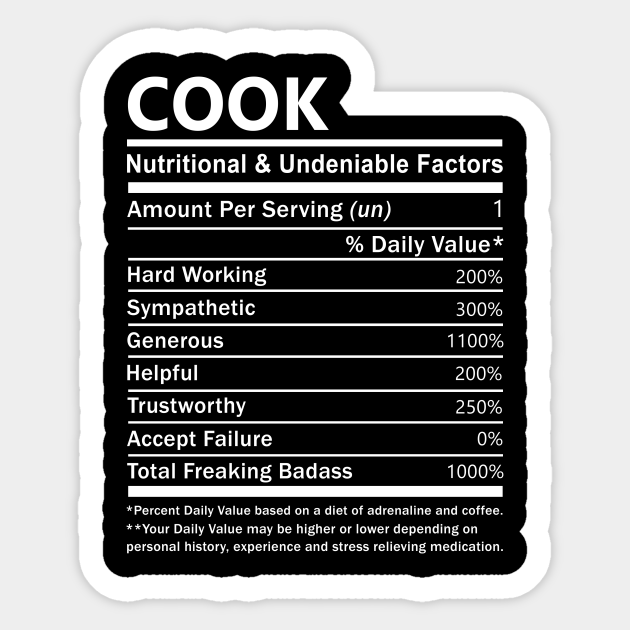 Cook Name Sticker - Cook Nutritional and Undeniable Name Factors Gift Item Sticker - Cook - Sticker