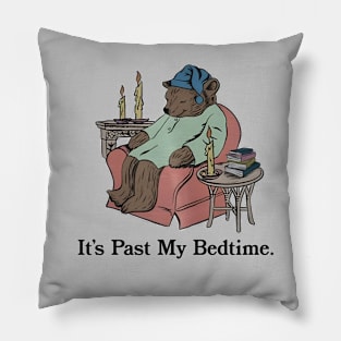 It's Past My Bedtime Sleepy Bear Pillow