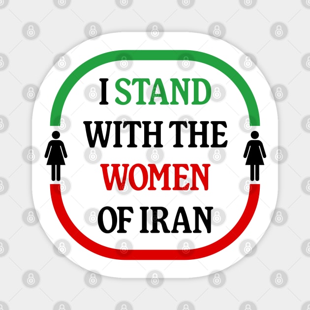 I Stand With The Women Of Iran - Women Life Freedom Magnet by Football from the Left