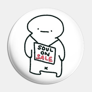 Soul On Sale Pin