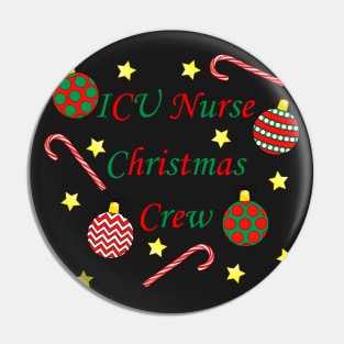 ICU Nurse Christmas Crew (Red and Green) Pin