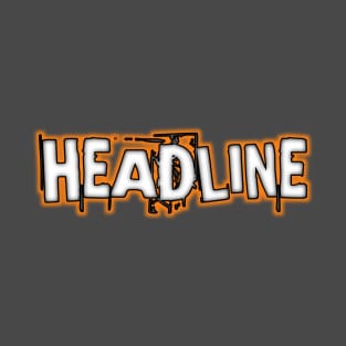 Headline T-Shirt