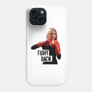 Fight back for your rights Phone Case