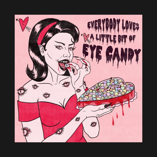 Eye Candy by classycreeps