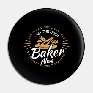 Best Baker Alive Pin