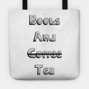 books and coffee tea Tote