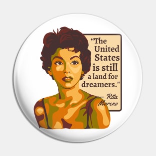 Rita Moreno Portrait and Quote Pin