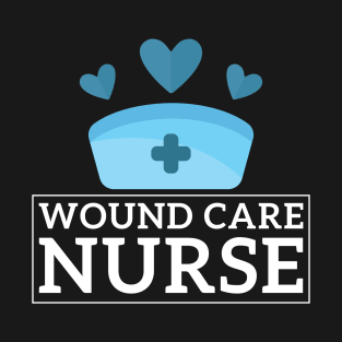 Wound Care Nurse Nursing Wound Ostomy Nurse Appreciation T-Shirt