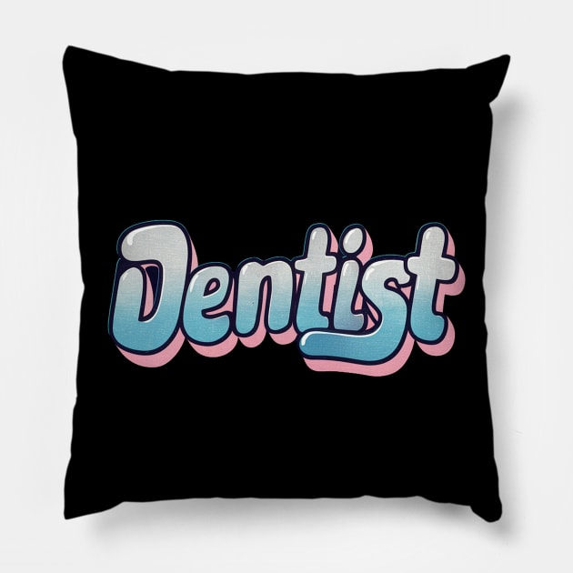 Cute funny retro dentist Pillow by Spaceboyishere