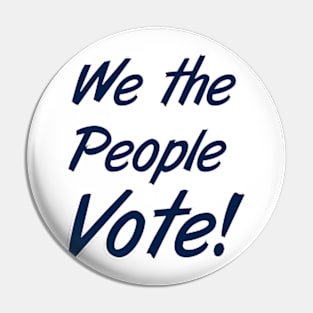 we the people vote Pin