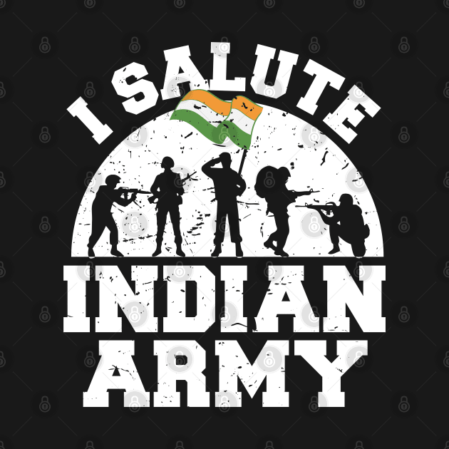 I Salute Indian Army Patriotic Indian t-shirt by alltheprints