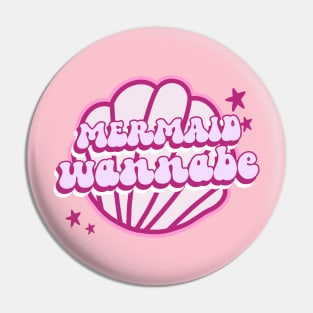 Mermaid Wannabe Pink Pin