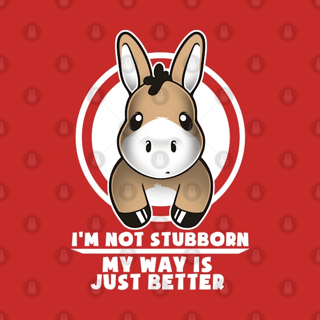 Not stubborn by NemiMakeit