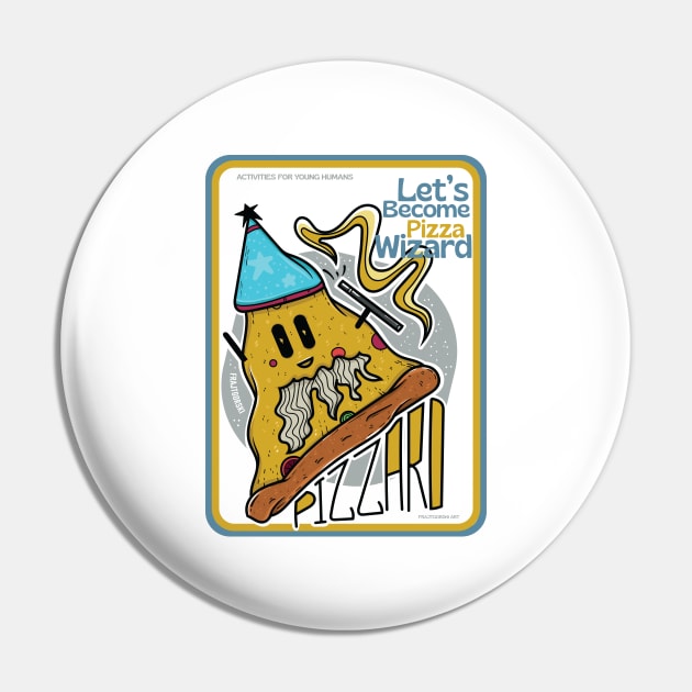 Let's become pizza wizzard Pin by Frajtgorski