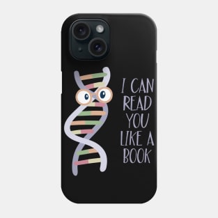 I Can Read You Like A Book Phone Case