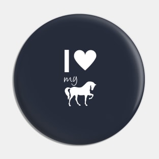 I love my horse Pin