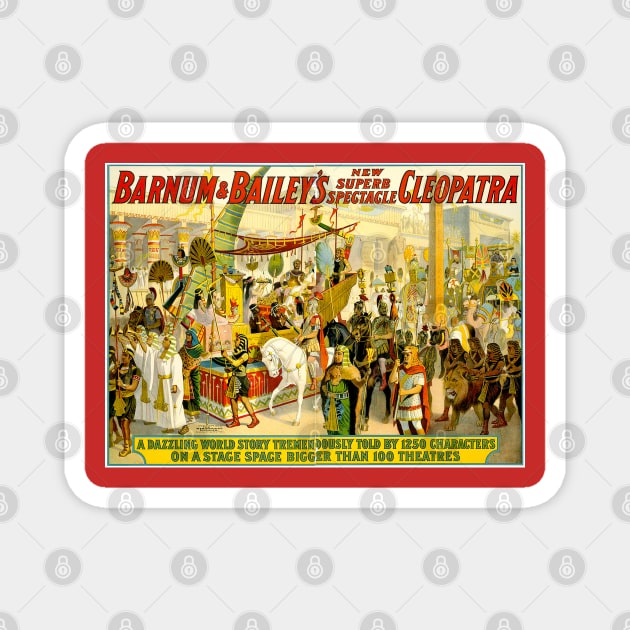 Barnum and Baily Cleopatra Circus Vintage Extravaganza Print Magnet by posterbobs