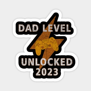 dad level unlocked 2023 Magnet