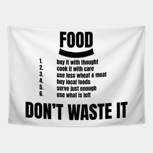 FOOD: DON’T WASTE IT Tapestry