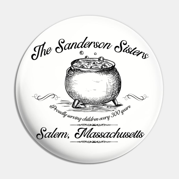 The Sanderson Sisters Pin by MalibuSun