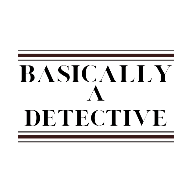 basically a detective by Yasdey