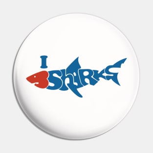 I Love Sharks Pin