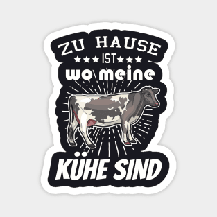 Zu Hause ist wo meine Kühe sind Landwirt Magnet