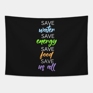 Save Us All Sustainability Tapestry