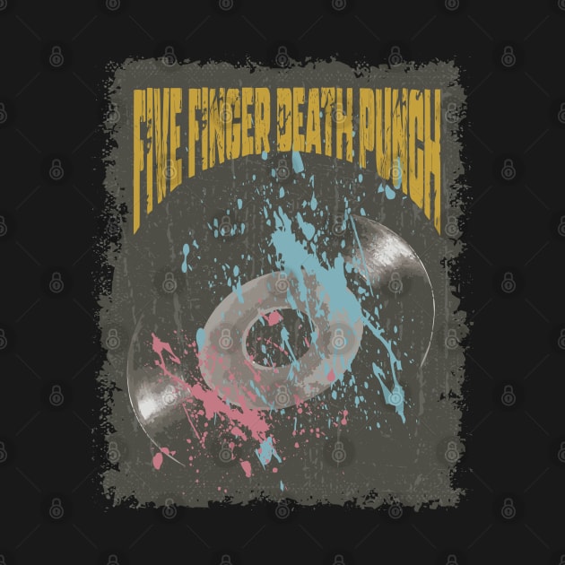 Five Finger Death Punch Vintage Vynil by K.P.L.D.S.G.N