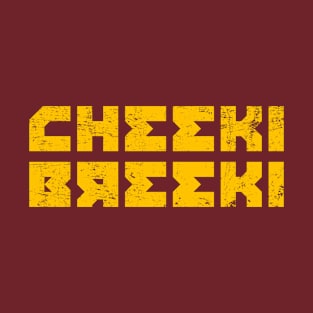 Cheeki Breeki - Gopnik Slav Style Funny Gamer Design T-Shirt