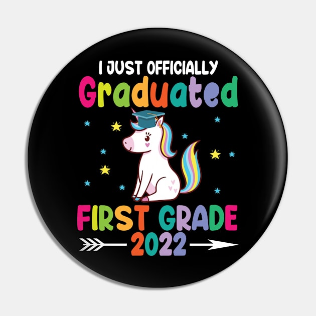 Unicorn Student I Just Officially Graduated First Grade 2022 Pin by Cowan79