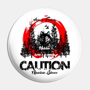 Animal territory caution Pin